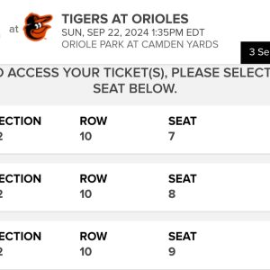 Orioles Vs. Tigers 3 Tickets