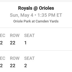 2 Tickets to Camden Yards